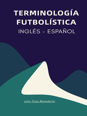 cover image of TERMINOLOGÍA FUTBOLÍSTICA